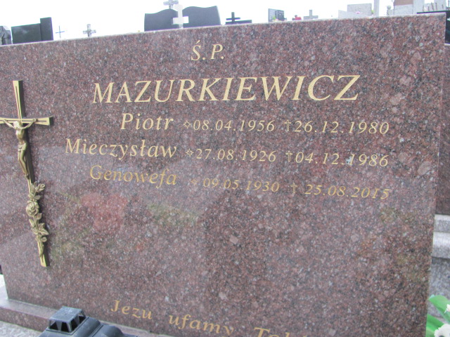 Piotr Mazurkiewicz 1956 Kolbuszowa - Grobonet - Wyszukiwarka osób pochowanych